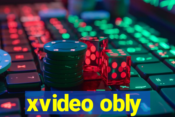 xvideo obly